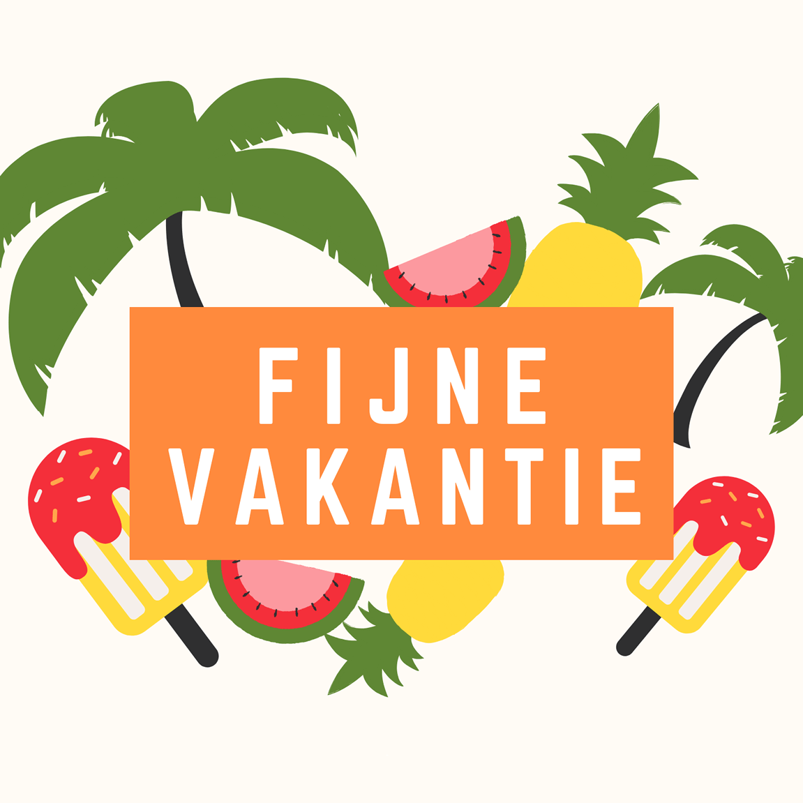 Zomerse sferen en tropische vruchten, tijd voor ontspanning! illustratie van palmbomen, watermeloen en ijslolly's met tekst: fijne vakantie